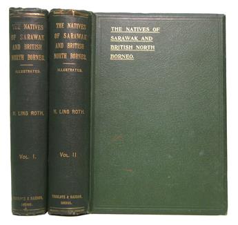 ROTH, HENRY LING. The Natives of Sarawak and British North Borneo.  2 vols.  1896